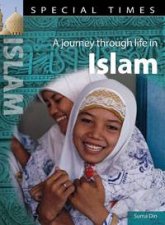 Special Times A Journey Through Life in Islam