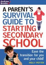Parents Survival Guide to Secondary School Transfer