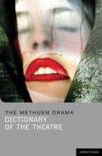 Methuen Drama Dictionary of the Theatre