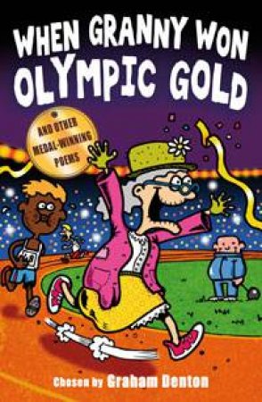 When Granny Won Olympic Gold by Graham Denton