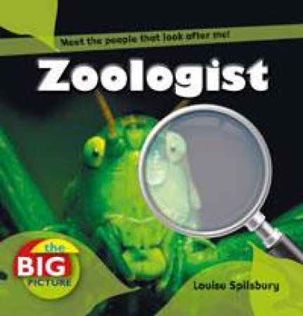Zoologist by Richard Spilsbury
