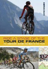 Ride a Stage of the Tour de France