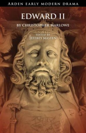 Edward II by Christopher Marlowe & Jeffrey Masten