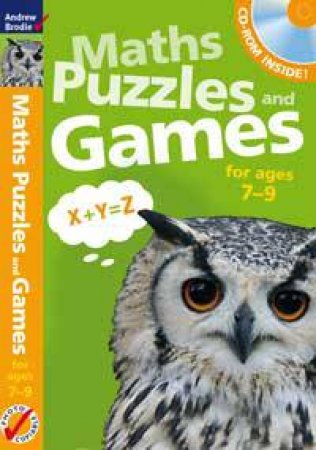 Maths puzzles and games 7-9 by Andrew Brodie