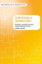 Surviving a downturn