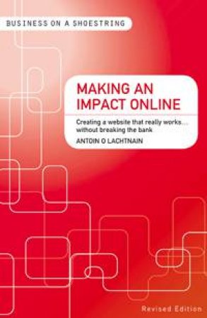 Making an impact online by Antoin O Lachtnain