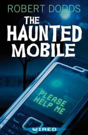 The Haunted Mobile by Robert Dodds