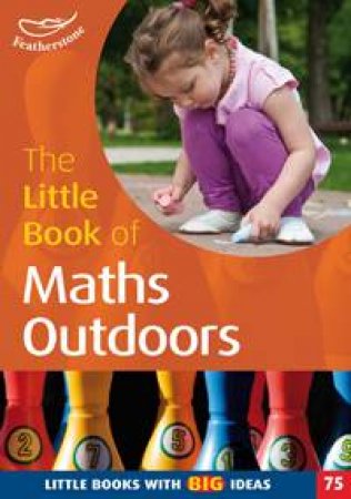 The Little Book of Maths Outdoors by Terry Gould