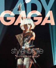 Lady Gaga Style Bible