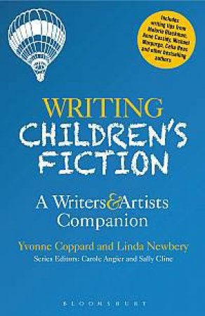 Writing Children's Fiction by Linda Newbery & Yvonne Coppard