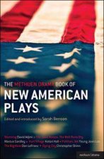 The Methuen Drama Book of New American Plays