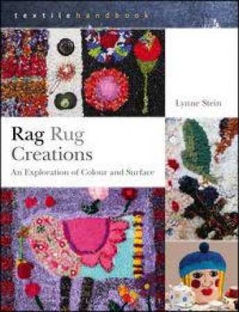 Rag Rug Creations by Lynne Stein
