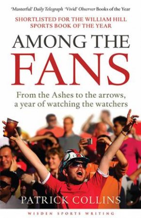 Among the Fans by Patrick Collins