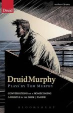 DruidMurphy Plays by Tom Murphy