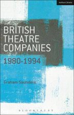 British Theatre Companies 19801994
