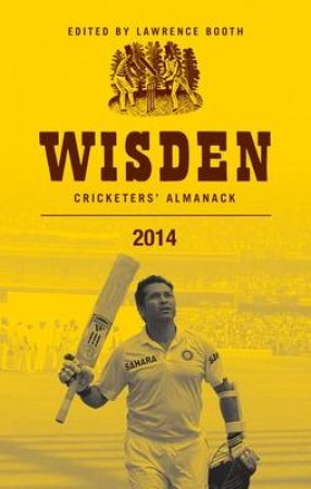 Wisden Cricketers' Almanack 2014 by Lawrence Booth