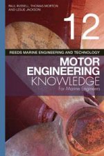 Motor Engineering Knowledge for Marine Engineers
