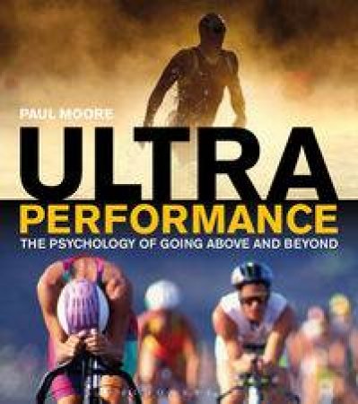 Ultra Performance by Paul Moore