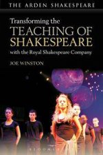 Transforming the Teaching of Shakespeare with the RSC