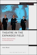 Theatre in the Expanded Field