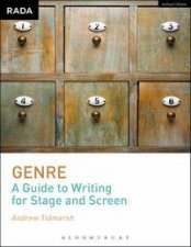 Genre A Guide to Writing for Stage and Screen