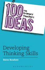 100 Ideas for Primary Teachers Thinking Skills