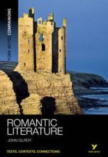 Romantic Literature York Notes Companions