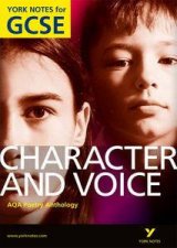 Characters  Voice AQA Anthology York Notes for GCSE