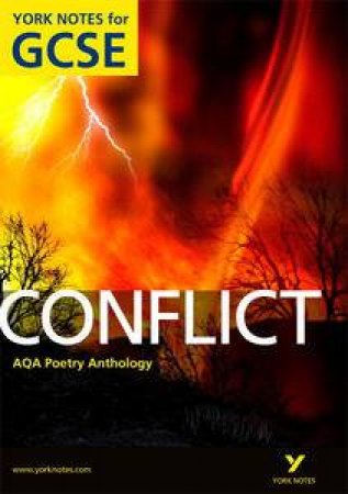 Conflict: AQA Anthology: York Notes for GCSE by Michael Duffy