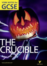 York Notes for GCSE The Crucible