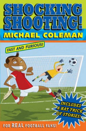 Angels FC: Shocking Shooting (reissue) by Michael Coleman