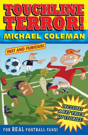 Angels FC: Touchline Terror (reissue) by Michael Coleman