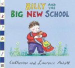 Billy and the Big New School New Ed