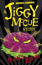 A Jiggy McCue Story Ryans Brain New Ed