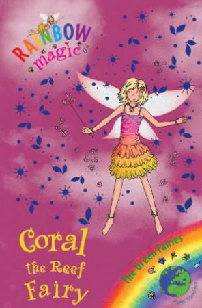 Coral the Reef Fairy by Daisy Meadows