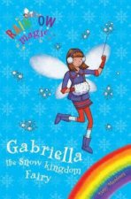 Rainbow Magic Gabriella the Snow Kingdom Fairy Bk  CD