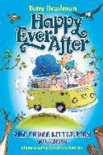 Happy Ever After The Three Little Pigs Go Camping