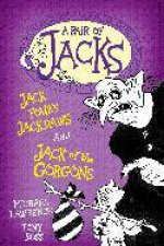 Jack Fours Jackdaws and Jack of the Gorgons