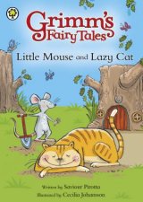 Grimms Fairy Tales Little Mouse and Lazy Cat