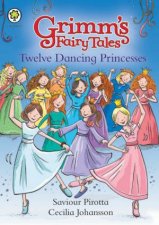 Grimms Fairy Tales Twelve Dancing Princesses