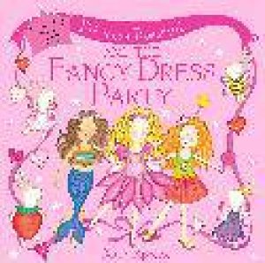 Princess Rosebud And The Fancy Dress Party by Dawn Apperley