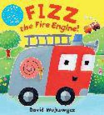 Fizz the Fire Engine New Ed