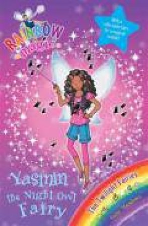 Rainbow Magic Twilight Fairies 96 Yasmin the Night Owl Fairy by Daisy Meadows