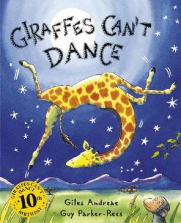 Giraffes Can't Dance plus DVD by Giles Andreae
