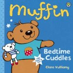 Muffin Bedtime Cuddles