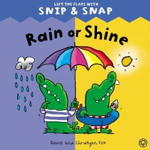 Rain or Shine by Christyan Fox & Diane Fox
