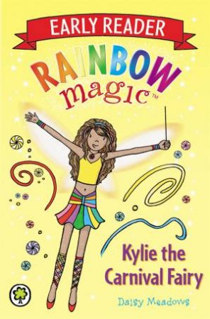 Kylie the Carnival Fairy by Daisy Meadows