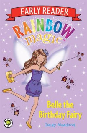 Belle The Birthday Fairy by Daisy Meadows