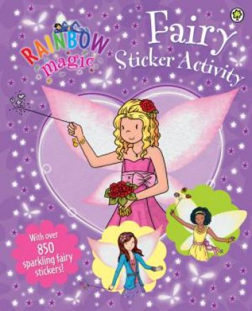 Rainbow Magic: Fairy Sticker Activity by Daisy Meadows