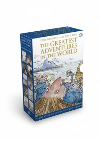 The Greatest Adventures In The World 10 Copy Slipcase - The Book People by Tony Bradman & Tony Ross